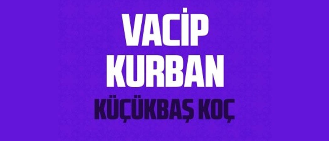 Vacip Kurban Küçükbaş Koç